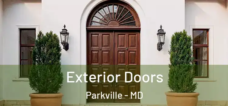 Exterior Doors Parkville - MD